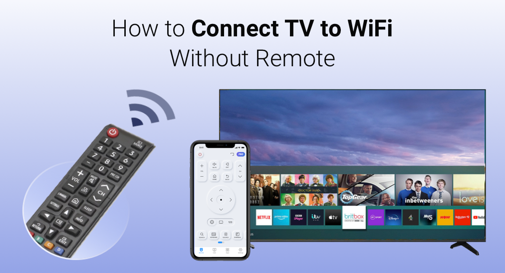How to Connect TV to WiFi without Remote