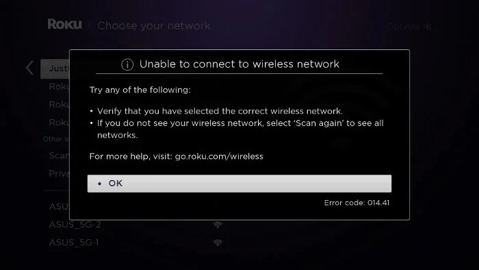 a prompt on Roku TV saying Unable to connect to wireless network