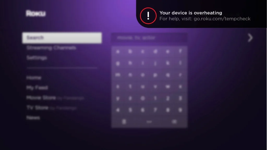 a warning message on Roku, saying "Your device is overheating"