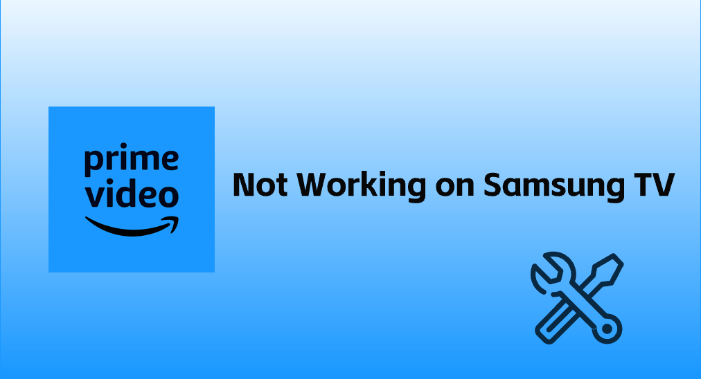 Prime Video Not Working on Samsung TV Solved