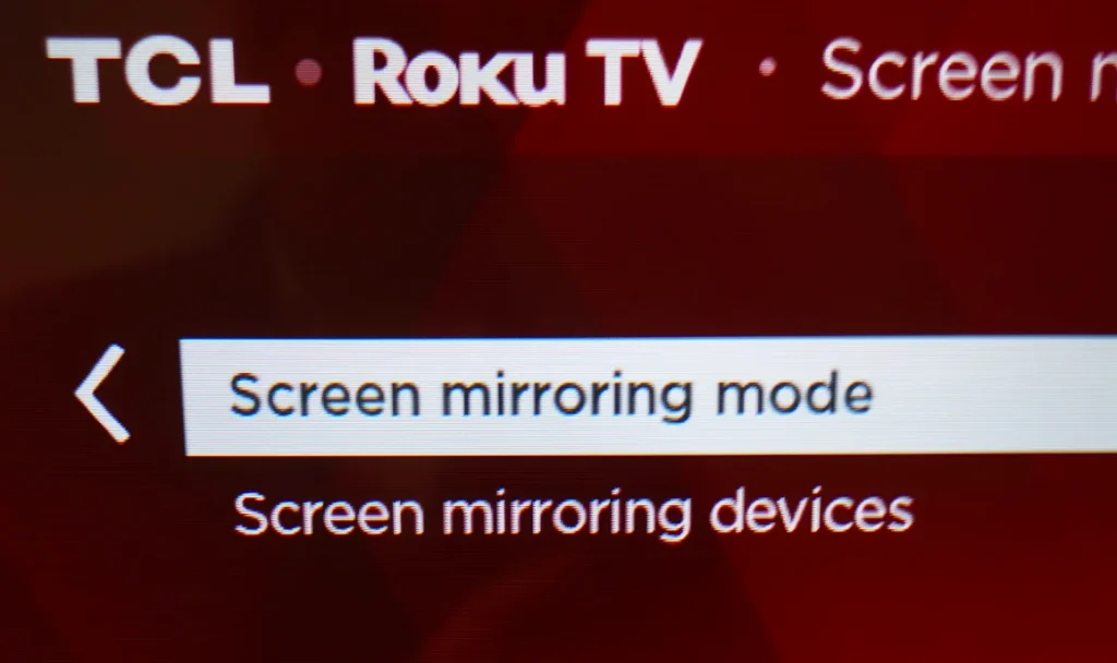 Roku TV Screen Mirroring Mode