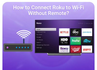 connect roku to wifi without remote