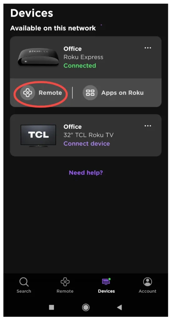 tap the Remote option under the connected Roku device
