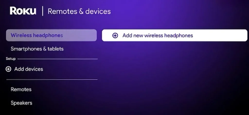 Wireless headphones on Remotes & devices page on Roku TV