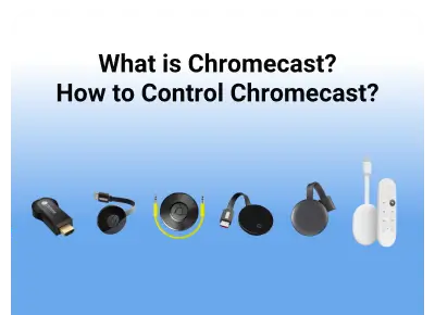 what is Chromecast