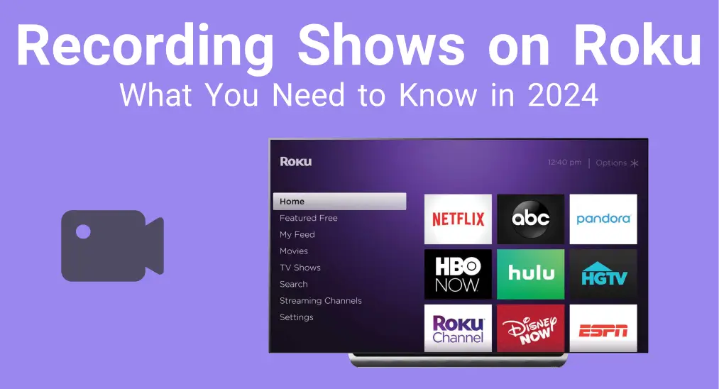 Recording Shows on Roku: What You Need to Know in 2024