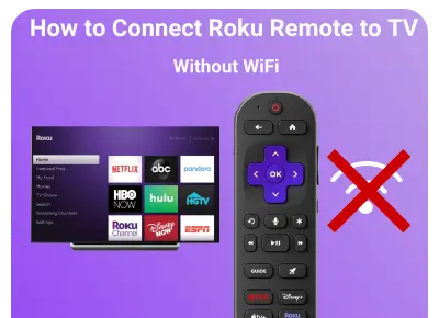 how to connect roku remote to tv without wifi