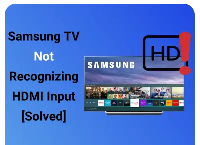 samsung tv not recognizing hdmi input