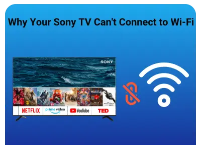 sony tv not connecting to wifi